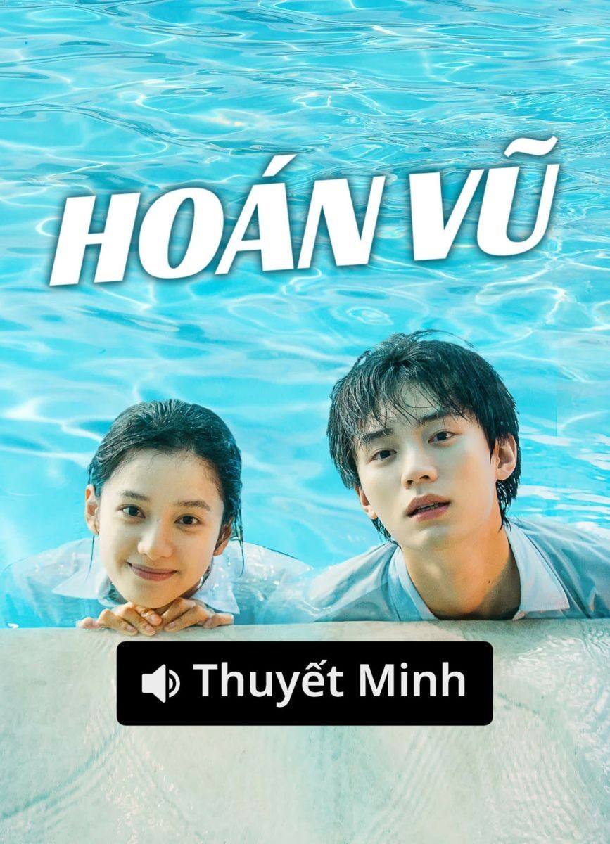 Xem phim Hoán Vũ (Thuyết Minh)